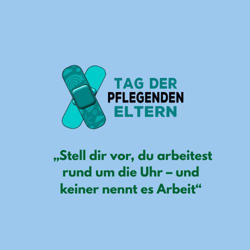 „Tag der pflegenden Eltern“ am 24.10.2025